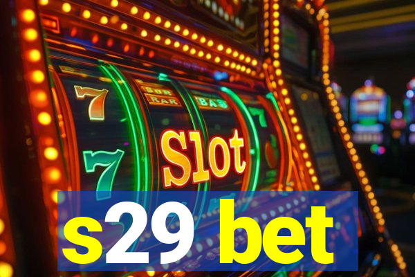s29 bet